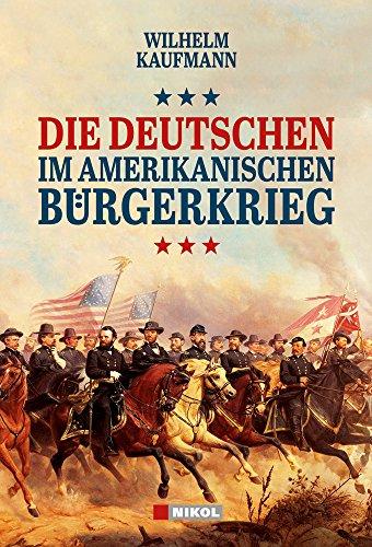 Die Deutschen im amerikanischen Bürgerkrieg