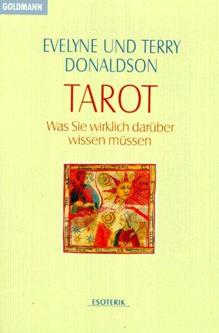 Tarot. Was sie wirklich darüber wissen müssen.