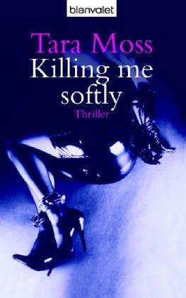 Killing Me Softly.