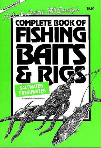 Julie & Lawrie McEnally's Complete Book of Fishing Baits & Rigs