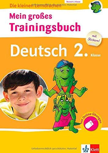 Klett Mein großes Trainingsbuch Deutsch 2. Klasse: Buch mit Stickerbogen, zusätzlichen Online-Übungen und separatem Lösungsheft