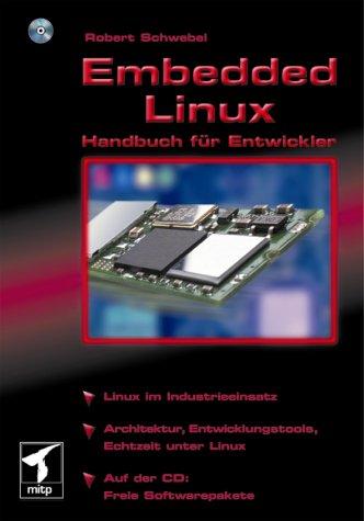 Embedded Linux.Handbuch für Entwickler