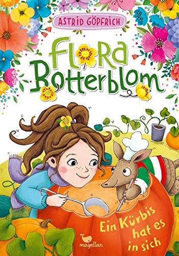 Flora Botterblom - Ein Kürbis hat es in sich