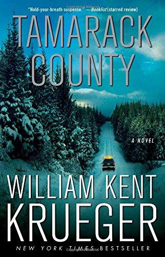 Tamarack County: A Novel (Cork O'Connor Mystery Series, Band 13)