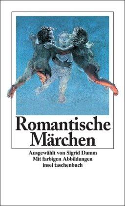 Romantische Märchen (insel taschenbuch)