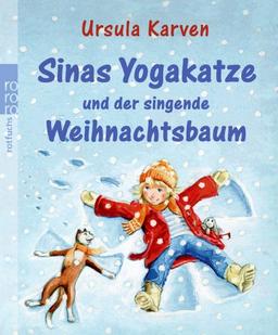 Sinas Yogakatze und der singende Weihnachtsbaum