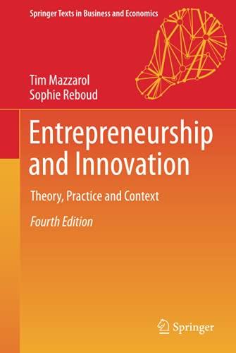 Entrepreneurship and Innovation: Theory, Practice and Context (Springer Texts in Business and Economics)