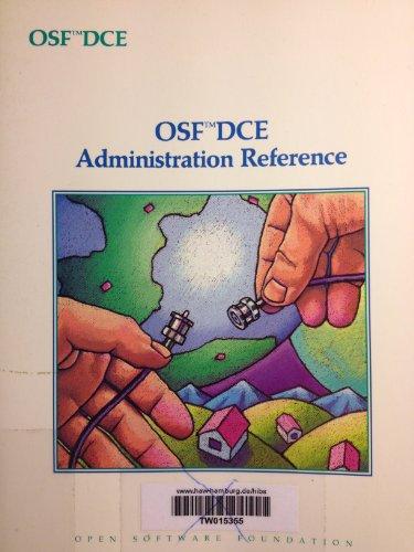 Osf Dce Administration Reference: Revision 1.0