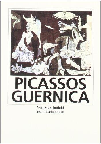 Picassos Guernica. Eine Kunst-Monographie