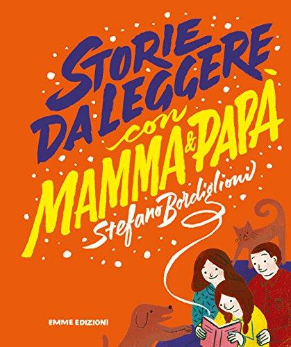 Storie da leggere con mamma e papà (Album)