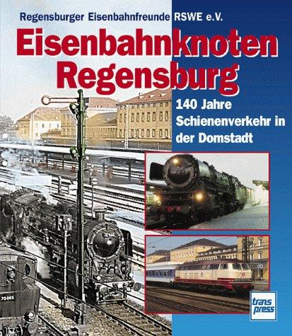 Eisenbahnknoten Regensburg