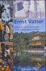 Ernst Vatter: Seine Lebensgeschichte. Mission ohne Grenzen (VLM-Ratgeber)