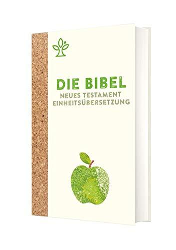 Die Bibel: Neues Testament Einheitsübersetzung Apfelbibel