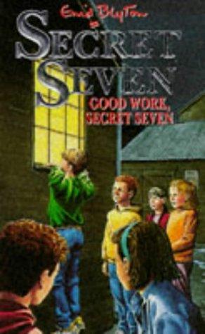 Good Work, Secret Seven: Book 6