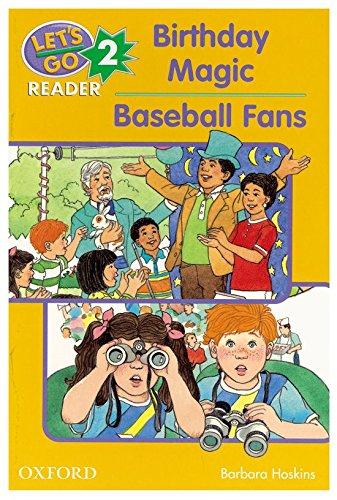 Birthday Magic/Baseball Fans (Let's Go Readers, Band 2)