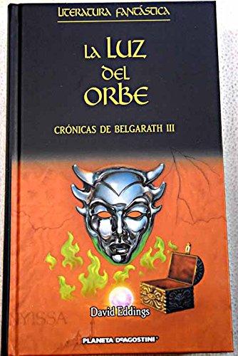 La luz del orbe