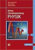 Kleine Formelsammlung PHYSIK