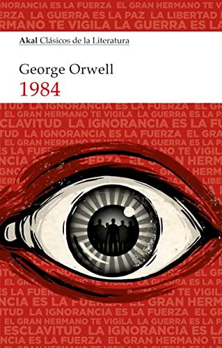 1984 (Akal Clásicos de la Literatura, Band 36)