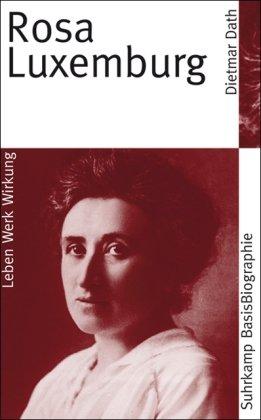 Rosa Luxemburg (Suhrkamp BasisBiographien)