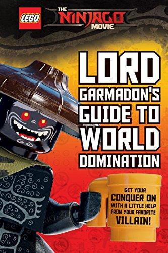 Rusu, M: Garmadon's Guide to World Domination (Lego Ninjago Movie)