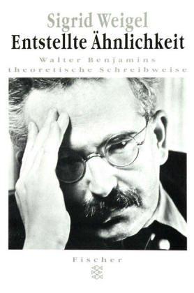 Entstellte Ähnlichkeit: Walter Benjamins theoretische Schreibweise