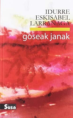 Goseak janak (Poesia, Band 75)