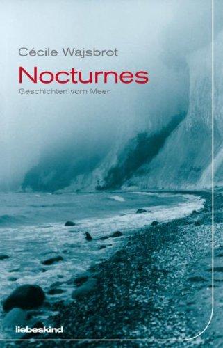 Nocturnes: Geschichten vom Meer