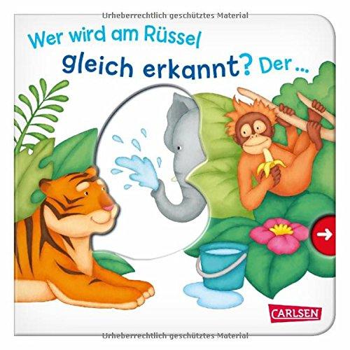 Wer wird am Rüssel gleich erkannt? Der ... Elefant!: Mein erster Reime-Bilder-Spaß mit Schieber: Zootiere