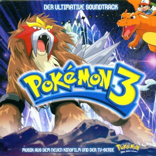 Pokemon 3: Der ultimative Soundtrack