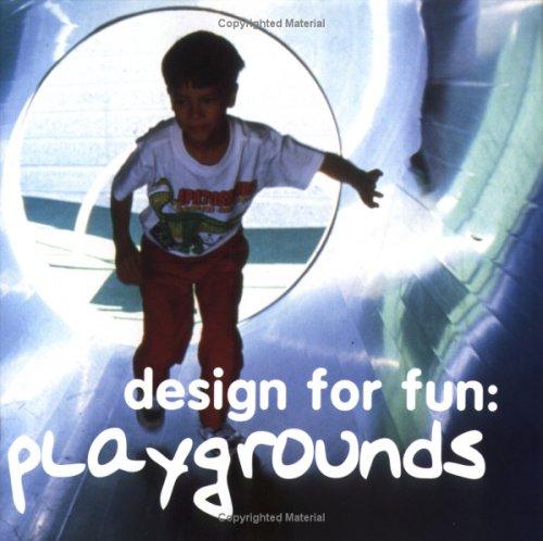 Design for fun: Playgrounds