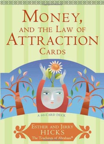 Money, and the Law of Attraction Cards: A 60-Card Deck, Plus Dear Friends Card