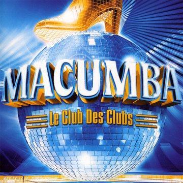 Macumba:le Club des Clubs