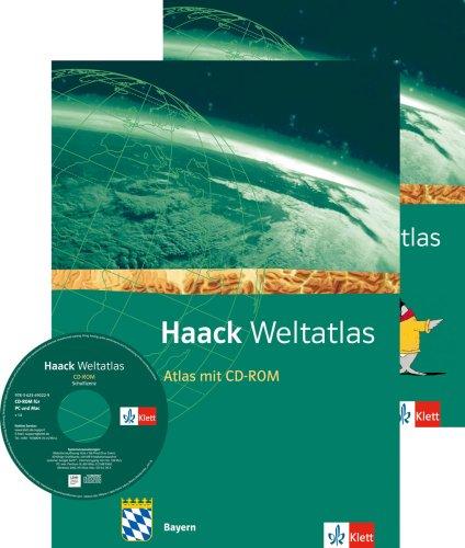 Haack Weltatlas für die Sekundarstufe I: Haack Weltatlas für Sekundarstufe I in Bayern: mit CD-ROM und Arbeitsheft Kartenlesen