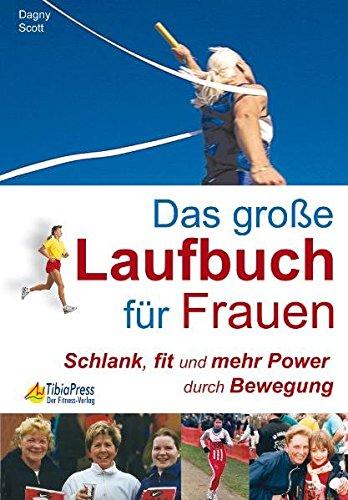 Das große Laufbuch für Frauen