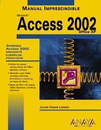 Access 2002 (Manuales Imprescindibles)