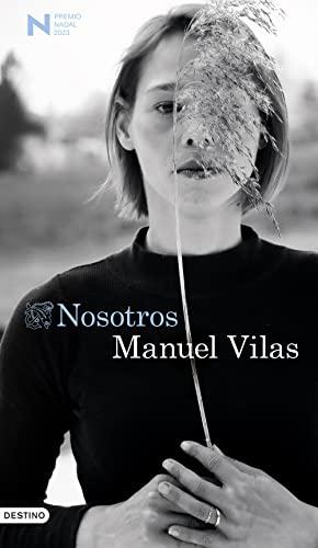 Nosotros: Premio Nadal de Novela 2023 (Áncora & Delfín, Band 1600)