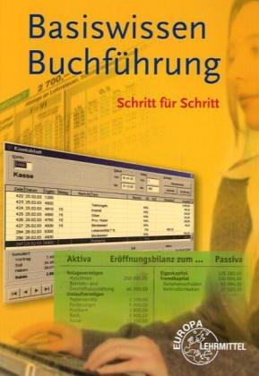 Basiswissen Buchführung. Schritt für Schritt. (Lernmaterialien)