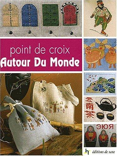 Point de croix autour du monde