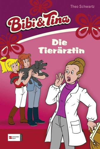 Bibi & Tina, Band 18: Die Tierärztin