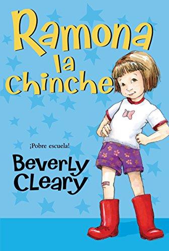 Ramona la chinche: Ramona the Pest (Spanish edition)