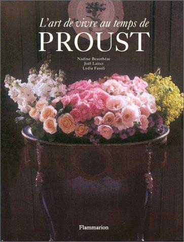 L'art de vivre au temps de Proust