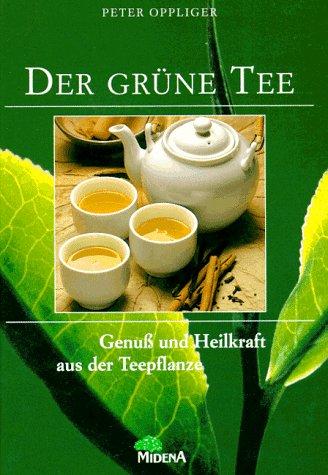 Das neue Buch vom grünen Tee