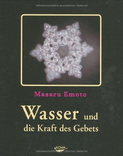 Wasser und die Kraft des Gebets