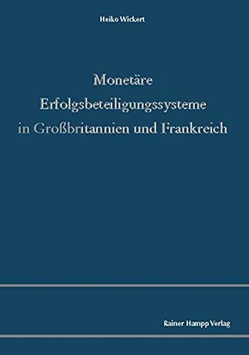 Monetäre Erfolgsbeteiligungssysteme in Grossbritannien und Frankreich