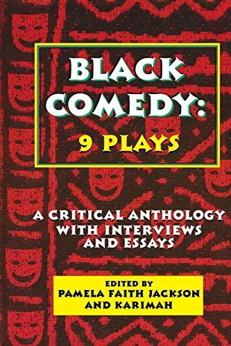 Black Comedy: 9 Plays: A Critical Anthology with Interviews and Essays (Applause Books)