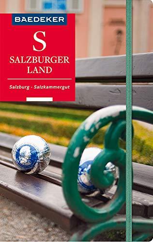 Baedeker Reiseführer Salzburger Land, Salzburg, Salzkammergut: mit praktischer Karte EASY ZIP