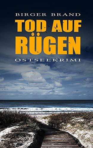 Tod auf Rügen: Ostseekrimi