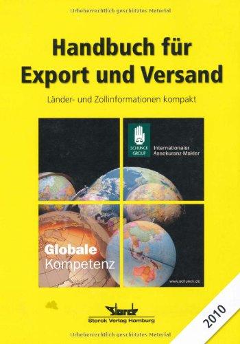 Handbuch für Export und Versand: Länder- und Zollinformation kompakt