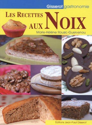 Les recettes aux noix