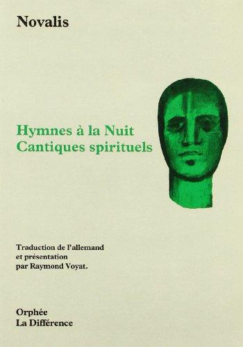 Hymnes à la nuit. Cantiques spirituels